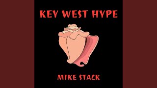 KEY WEST HYPE