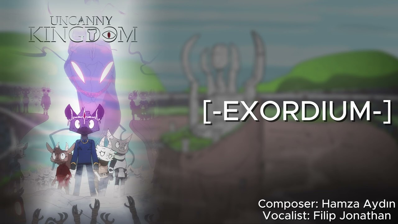 Uncanny Kingdom - Episode 1 - [-Exordium-] by Hamza Aydın