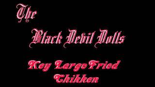 The Black Devil Dolls  Fuck The Rebel Flag