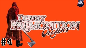 Deadly Premonition Origins | Part 4