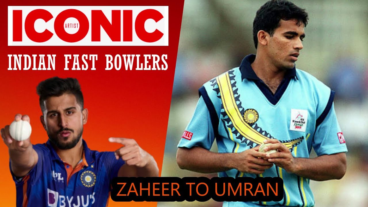 Iconic Indian Fast Bowlers | Journey from Zaheer Khan to Umran Malik ...