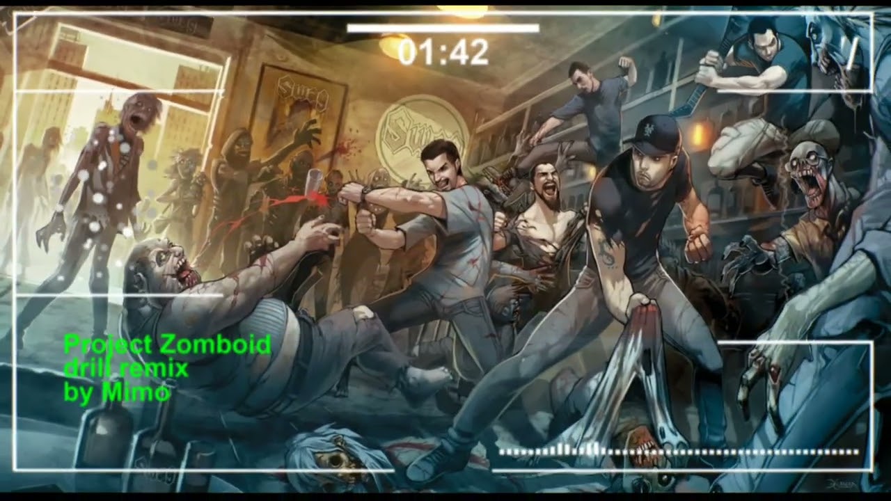 Project Zomboid - drill remix