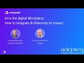 Adepteq x Mozzaik365 AI In the Workplace Webinar