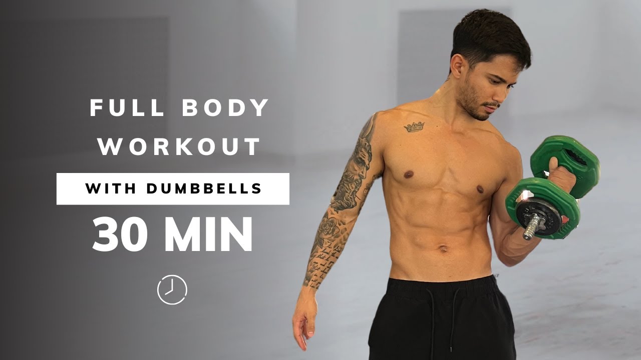 30 MIN FULL BODY DUMBBELL Workout - No Repeats - With Weights, At Home ...