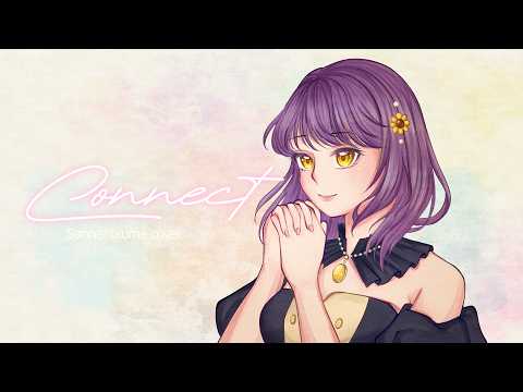 【歌ってみた】Connect / ClariS - Sonnenblume Cover