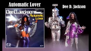 Automatic Lover - Dee D Jackson