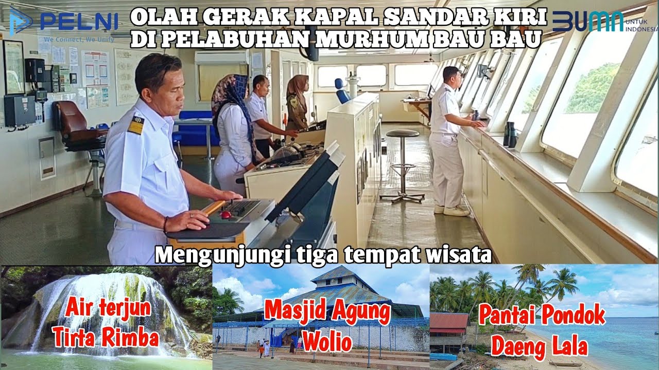 OLAH GERAK KAPAL SANDAR KIRI DI PELABUHAN MURHUM BAU BAU || MENGUNJUNGI 3 TEMPAT WISATA.