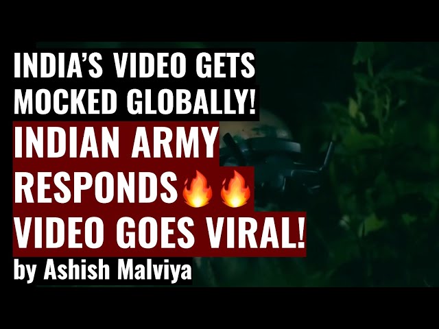 INDIAN ARMY VIDEO GETS MOCKED ONLINE! INDIAN ARMY GIVES INSANE REPLY! VIDEO GOES VIRAL! #viralvideo