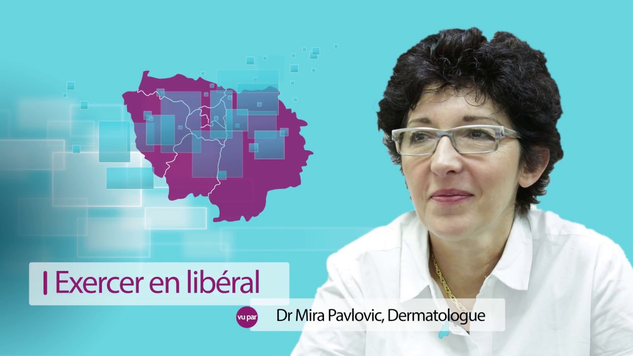 Dr Mira P., dermatologue, cabinet individuel à Paris (20e)  YouTube