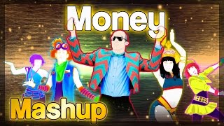 Money - Broiler | Just Dance | MashUp (Fanmade)