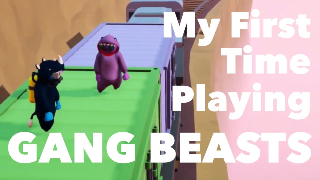 My First Time Playing Gang Beasts