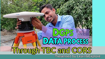 DGPS Data Processing with TBC Software and CORS Network | PPK Data Processing