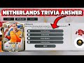 HOW TO GET NETHERLANDS A NATION'S STORY TRIVIA EVENT ANSWERS DAY 8 JAPAN IN EA FC FIFA MOBILE 25 26