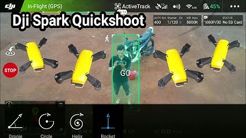 Dji Spark Quickshoot (Dronie, Helix, Circle, Rocket)