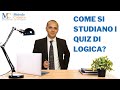 Come si studiano i QUIZ di LOGICA?