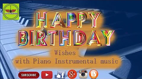 Happy Birthday Wishes || Piano Instrumental Music || Suvo Creator