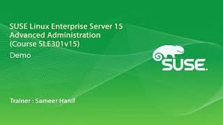 Learn SUSE Linux Enterprise Server 15 Advanced Administration online | Koenig Solutions Net Worth