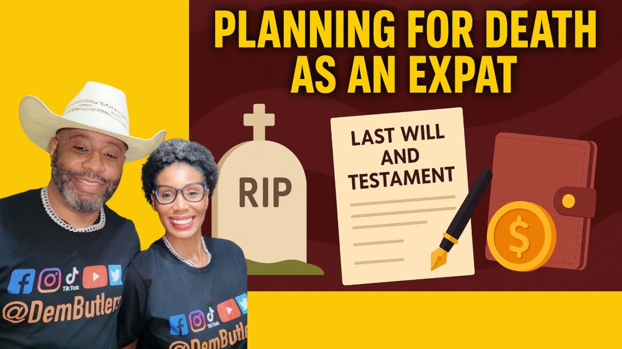 Planning for Death, as an EXPAT! 