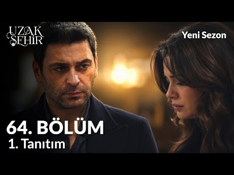 Uzak Sehir Episodio 64 Tráiler 1 | ¿Cihan perdonará a Alya?