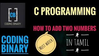 C programming how to add two numbers Coding Binary