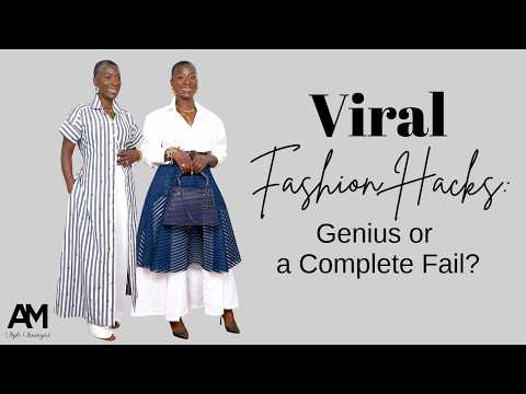 Viral Fashion Hacks Genius or a Complete Fail?