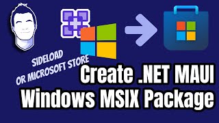 Create a .NET MAUI Windows MSIX to Sideload Or Publish to the Microsoft Store screenshot 1