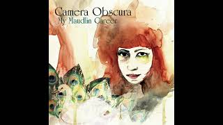 Camera Obscura - Other Towns and Cities