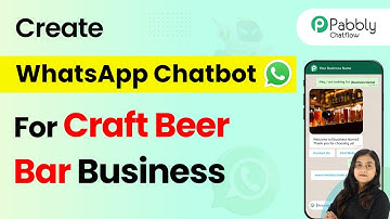 How to Build a WhatsApp Chatbot for Your Craft Beer Bar Business