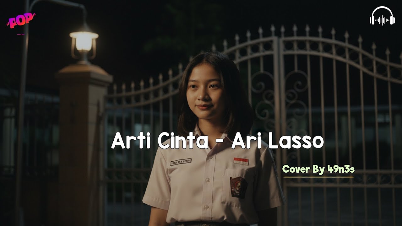 Arti Cinta - Ari Lasso.  BY COVER 49n3s music