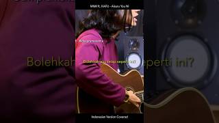 Download Lagu MIMI ft. KAFU - Aisuru You Ni (cover INDONESIAN VERSION) #Shorts MP3 Download Lagu MIMI ft. KAFU - Aisuru You Ni (cover INDONESIAN VERSION) #Shorts MP3