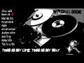 Wrong Side This Is My Life This Is My Way Full Album Wrong Side This Is My Life This Is My Way Full Album