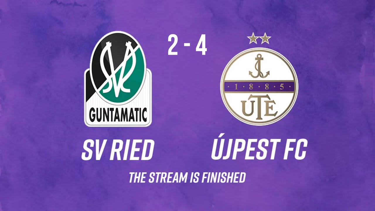 SV Ried - Újpest FC 2 - 4  (1 -2)  Felkészülési mérkőzés összefoglaló