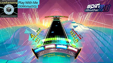 SRXD Custom | Play With Me by DDRKirby(ISQ)