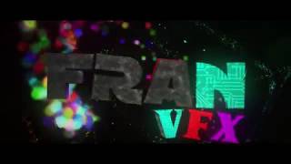 #235 Intro para FranVFX ($)