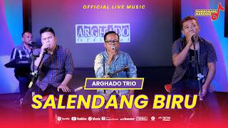 ARGHADO TRIO - SALENDANG BIRU (Official Live Music) MARNONANG MARENDE