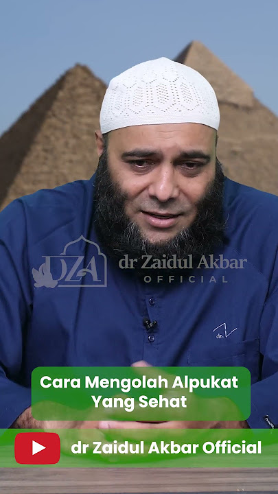 Cara Mengolah Alpukat Yang Sehat - dr. Zaidul Akbar 