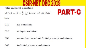 CSIR NET JRF DEC2019 INTEGRAL EQUATION PART-C