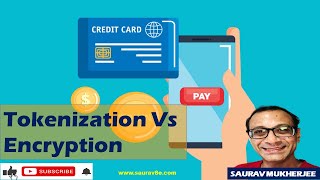 Tokenization Vs Encryption