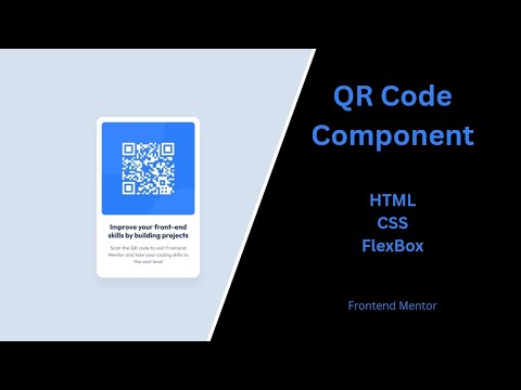 Frontend Mentor #001 — QR Code Component | HTML CSS FlexBox