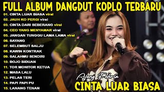 Download Lagu JANGAN TUNGGU LAMA LAMA, JAUH KO PERGI AJENG FEBRIA FULL ALBUM KOPLO TERBARU ON TRENDING - VIRAL! MP3