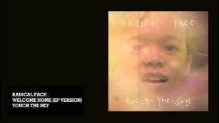 Radical Face - Welcome Home (EP Version) (Audio)
