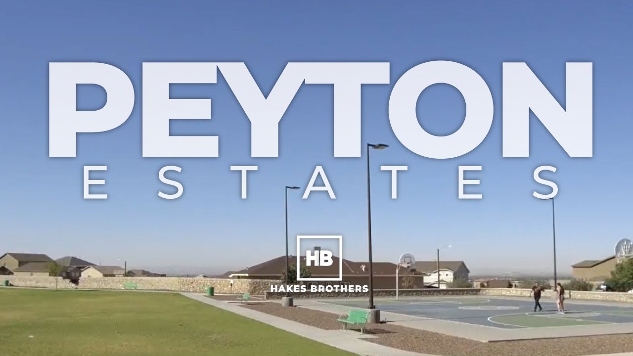 Hakes Brothers Peyton Estates New Home Community in El Paso, TX