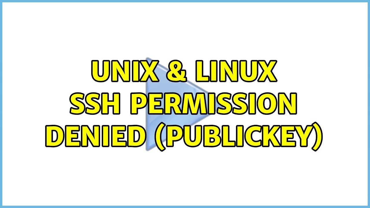 Permission denied password. Permission denied (publickey,password)..