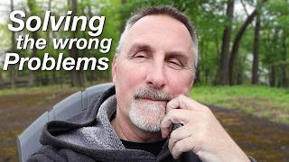 Are You Solving the Right Problem