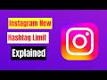 Instagram New Hashtag Limit Explained - How Many Hashtags You Can Use in 2026