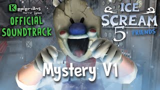 ICE SCREAM 5 OFFICIAL SOUNDTRACK | Mystery V1 | Keplerians MUSIC | Luky a Víťa