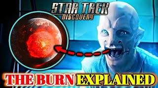 What Is The Burn In Star Trek? - A Cataclysmic Event Leading Into Starfleet Academy - Explained