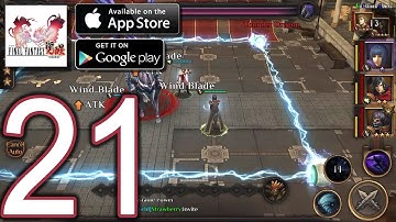 FINAL FANTASY AWAKENING Android iOS Walkthrough - Part 21 - Chapter 6: The Ultimate Weapon