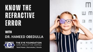 Refractive error in Children | Pediatric Ophthalmology | The Eye Foundation #theeyefoundation