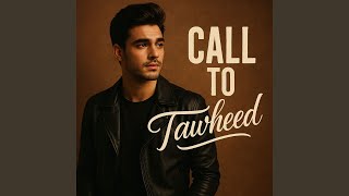 Call to Tawheed
